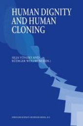 book Human Dignity and Human Cloning