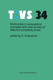 book Biodiversity in ecosystems: principles and case studies of different complexity levels