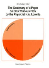 book The Centenary of a Paper on Slow Viscous Flow by the Physicist H.A. Lorentz