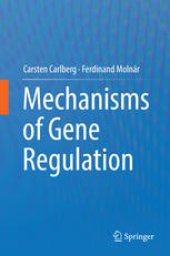 book Mechanisms of Gene Regulation