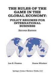 book The Rules of the Game in the Global Economy: Policy Regimes for International Business