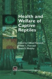 book Health and Welfare of Captive Reptiles