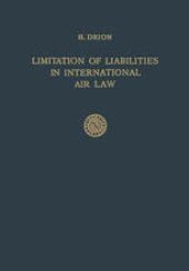 book Limitation of Liabilities in International Air Law