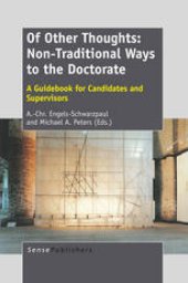 book Of Other Thoughts: Non-Traditional Ways to the Doctorate: A Guidebook for Candidates and Supervisors