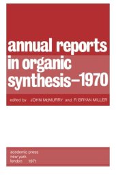 book Annual Reports in Organic Synthesis–1970