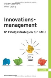 book Innovationsmanagement - 12 Erfolgsstrategien für KMU