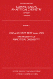 book Organic Spot Test Analysis the History of Analytical Chemistry