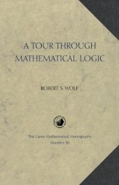 book A Tour Through Mathematical Logic