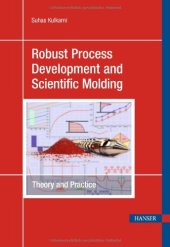 book Robust Process Development. Theory and Practice