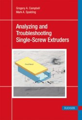 book Troubleshooting and Analysis of Single-screw Extrusion