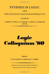 book Logic Colloquium '80Papers intended for the European Summer Meeting of the Association for Symbolic Logic