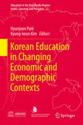 book Korean Education in Changing Economic and Demographic Contexts