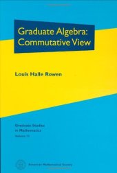 book Graduate Algebra: Commutative View