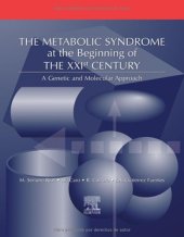 book The Metabolic Syndrome at the Beginning of the XXI Century. A Genetic and Molecular Approach