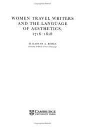 book Women Travel Writers and the Language of Aesthetics, 1716-1818