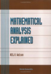 book Mathematical Analysis Explained