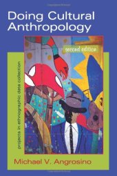 book Doing Cultural Anthropology: Projects for Ethnographic Data Collection