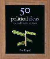 book 50 Political Ideas You Really Need to Know