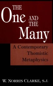 book The One and the Many: A Contemporary Thomistic Metaphysics