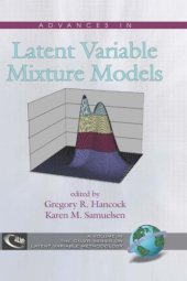 book Advances in Latent Variable Mixture Models