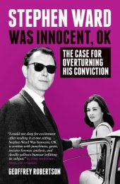 book Stephen Ward Was Innocent, OK: The Case for Overturning his Conviction