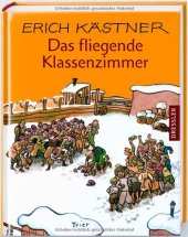 book Das fliegende Klassenzimmer: Ein Roman für Kinder