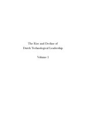 book The Rise and Decline of Dutch Technological Leadership. Technology, Economy and Culture in the Netherlands, 1350-1800