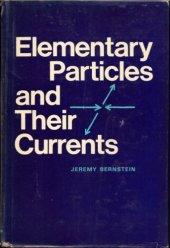 book Elementary Particles and Their Currents