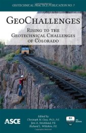 book GeoChallenges: Rising to the Geotechnical Challenges of Colorado