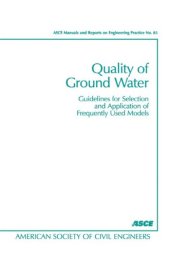 book Quality of Ground Water: Guidelines for Selection and Application of Frequently Used Models