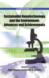 book Sustainable Nanotechnology and the Environment: Advances and Achievements