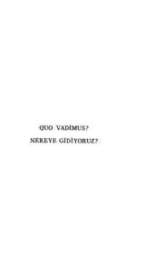 book Quo Vadimus? Nereye Gidiyoruz?