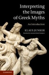 book Interpreting the Images of Greek Myths: An Introduction