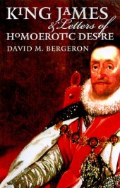 book King James and Letters of Homoerotic Desire