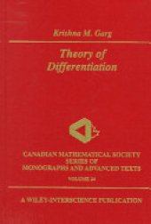 book Theory of Differentiation: A Unified Theory of Differentiation Via New Derivate Theorems and New Derivatives