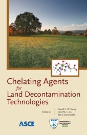 book Chelating Agents for Land Decontamination Technologies