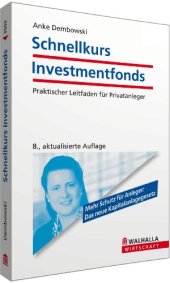 book Schnellkurs Investmentfonds: Praktischer Leitfaden für Privatanleger