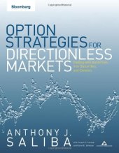 book Option Strategies for Directionless Markets: Trading with Butterflies, Iron Butterflies, and Condors