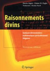 book Raisonnements divins: Quelques démonstrations mathématiques particulièrement élégantes