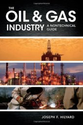 book The Oil & Gas Industry: A Nontechnical Guide