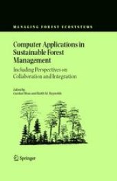 book Computer Applications in Sustainable Forest Management: Including Perspectives on Collaboration and Integration