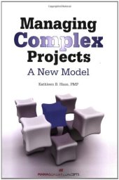 book Managing Complex Projects: A New Model