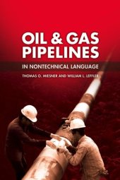 book Oil & Gas Pipelines in Nontechnical Language