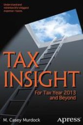 book TAX INSIGHT: FOR TAX YEAR 2013 AND BEYOND