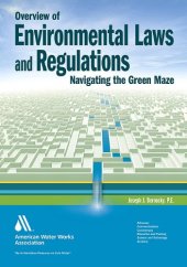 book Overview of Environmental Laws and Regulations: Navigating the Green Maze