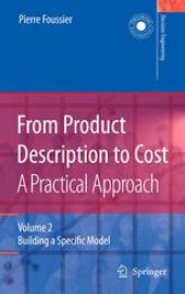 book From Product Description to Cost: A Practical Approach: Volume 2: Building a Specific Model