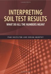 book Interpreting Soil Test Results: What Do All the Numbers Mean?