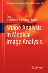 book Shape Analysis in Medical Image Analysis