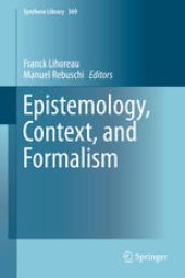 book Epistemology, Context, and Formalism