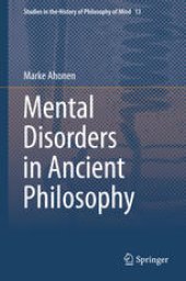 book Mental Disorders in Ancient Philosophy